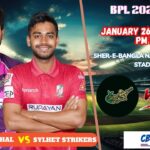 Fortune Barishal vs Sylhet Strikers, BPL, Today Match Prediction