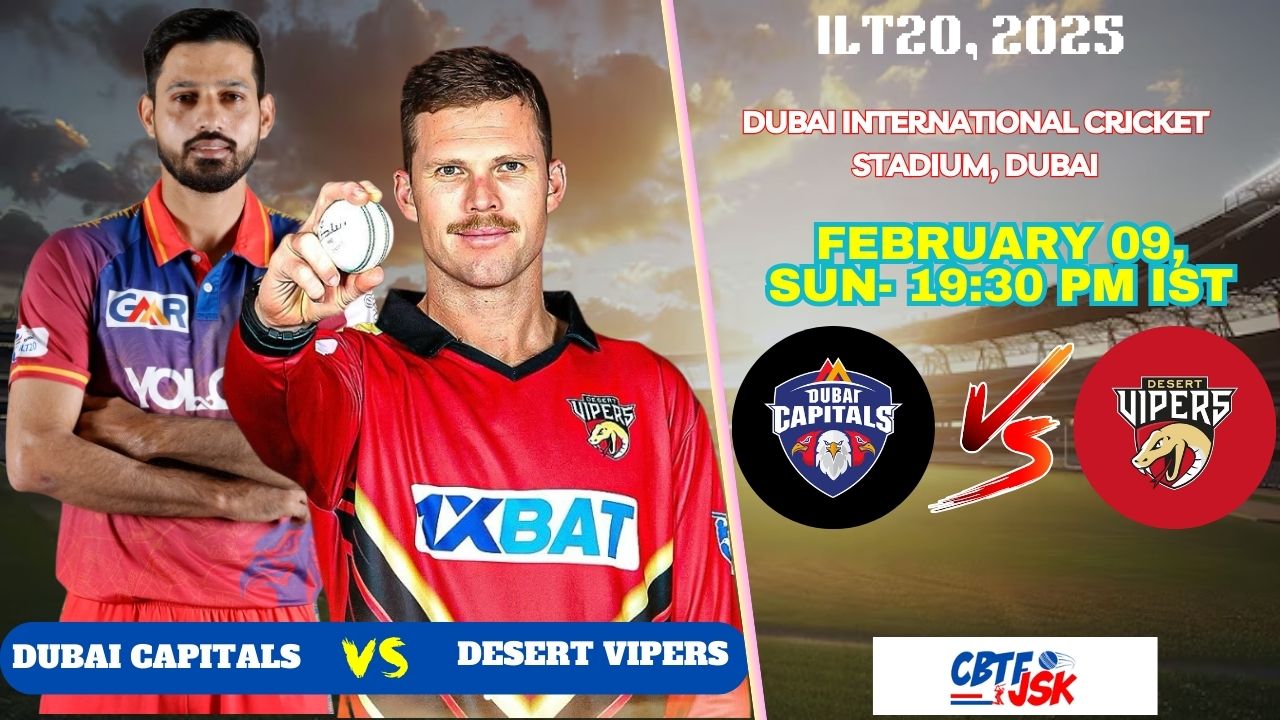 Dubai Capitals vs Desert Vipers , ILT20, Today Match Prediction