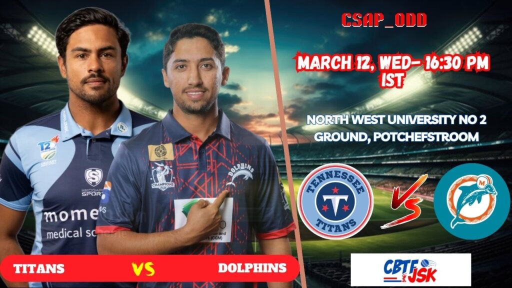 Dolphins vs Titans, CSAP_ODD, Today Match Prediction