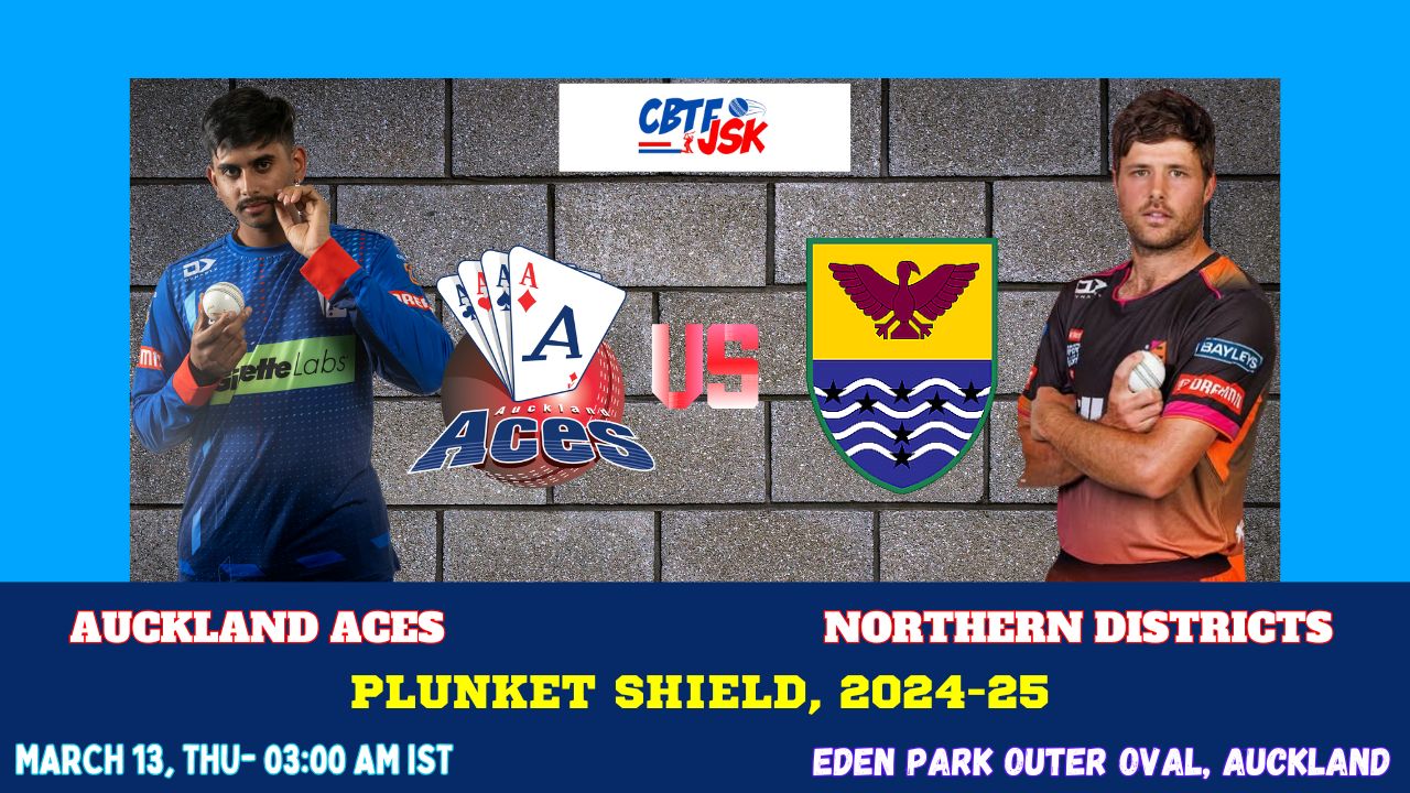 Auckland Aces vs Northern Districts, PS, Today Match Prediction