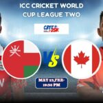 Oman vs Canada, ICCCWCLT, Today Match Prediction