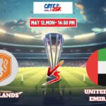 United Arab Emirates vs Netherlands, ICCCWCLT, Today Match Prediction