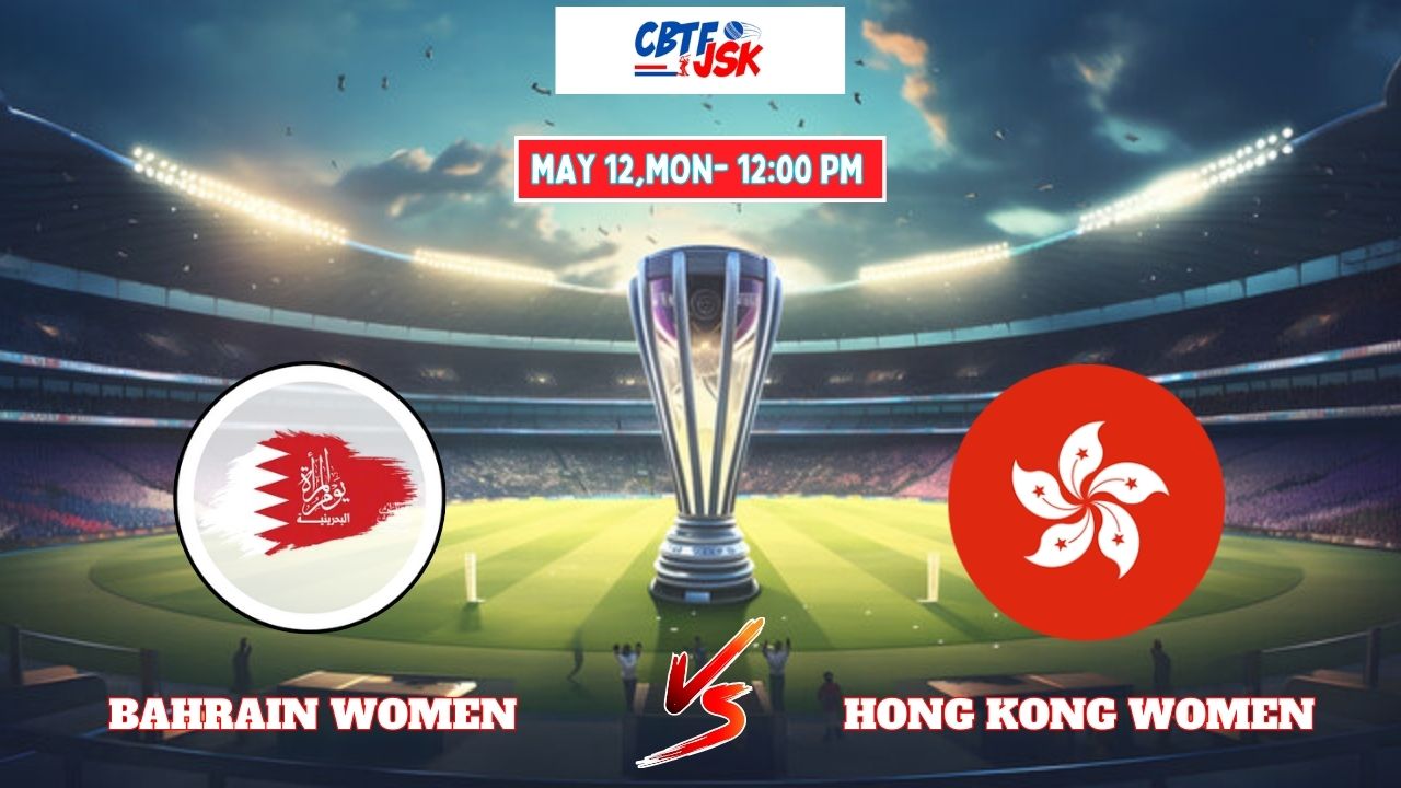 Hong Kong Women vs Bahrain Women, ICCT20_WWCASQ_2025, Today Match Prediction