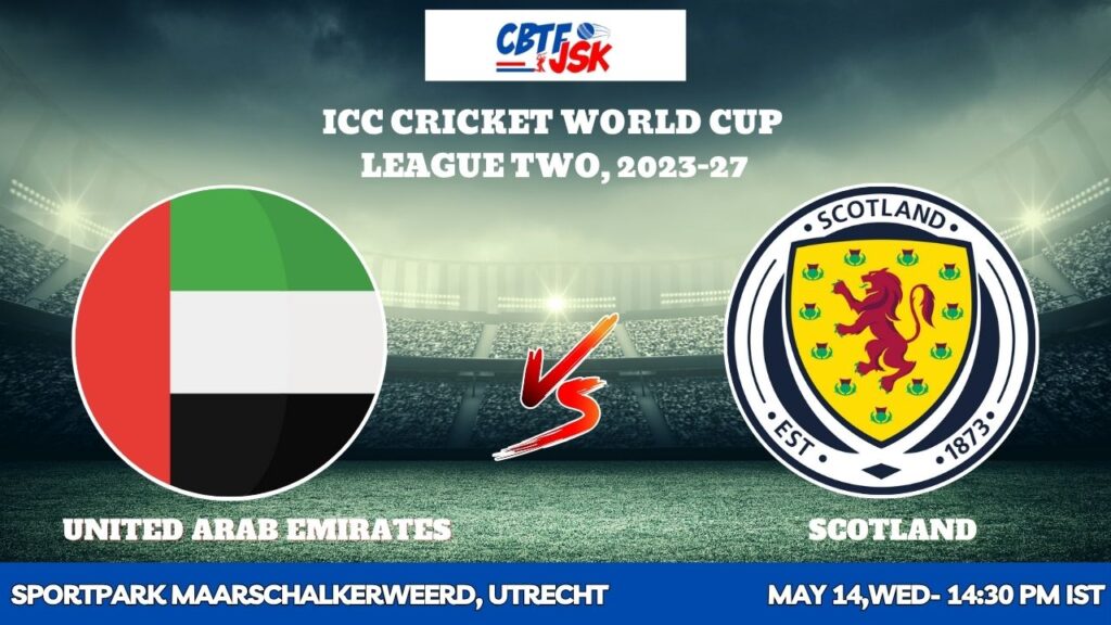 United Arab Emirates vs Scotland, ICCCWCLT, Today Match Prediction