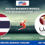 Thailand Women vs United Arab Emirates Women, ICCT20_WWCASQ_2025, Today Match Prediction