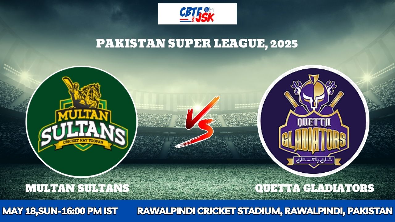 Multan Sultans vs Quetta Gladiators, PSLT20, Today Match Prediction