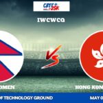 Nepal Women vs Hong Kong Women, IWCWCQ, Today Match Prediction