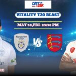 Hampshire vs Essex, T20BLAST, Today Match Prediction