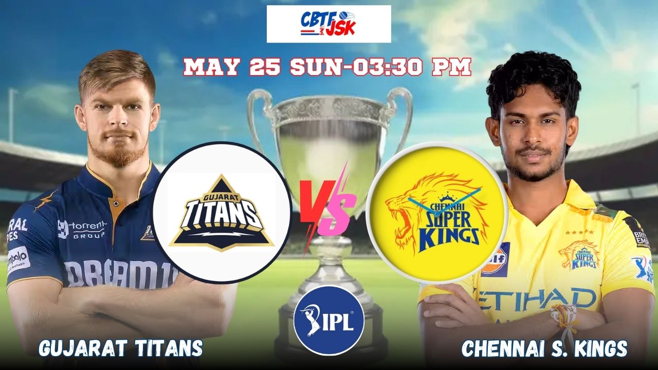 Gujarat Titans vs Chennai Super Kings, IPLT20, Today Match Prediction