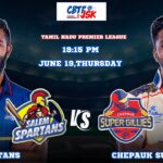 Salem Spartans vs Chepauk Super Gillies, TNPLT20, Today Match Prediction