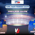 Lyca Kovai Kings vs Siechem Madurai Panthers, TNPLT20, Today Match Prediction